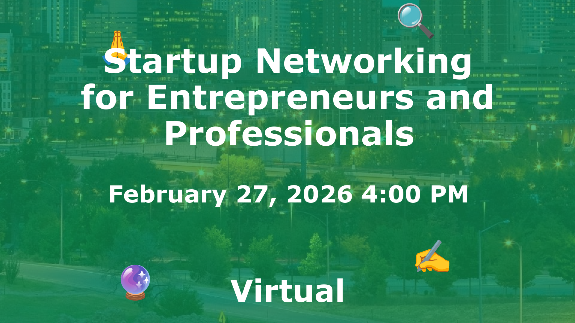 Startup Networking for Entrepreneurs and Professionals event image